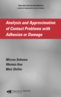Analysis and Approximation of Contact Problems with Adhesion or Damage - eBook