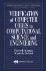 Verification of Computer Codes in Computational Science and Engineering - eBook