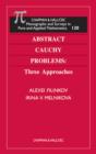 Abstract Cauchy Problems : Three Approaches - eBook