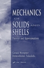 Mechanics of Solids and Shells : Theories and Approximations - eBook