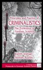 Principles and Practice of Criminalistics : The Profession of Forensic Science - eBook