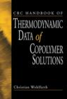 CRC Handbook of Thermodynamic Data of Copolymer Solutions - eBook