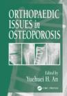 Orthopaedic Issues in Osteoporosis - eBook
