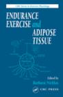 Endurance Exercise and Adipose Tissue - eBook