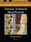 Color Atlas of Forensic Toolmark Identification - eBook