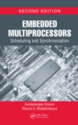 Embedded Multiprocessors : Scheduling and Synchronization, Second Edition - eBook