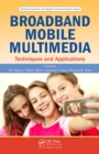 Broadband Mobile Multimedia : Techniques and Applications - eBook