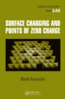 Surface Charging and Points of Zero Charge - eBook