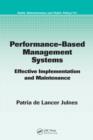 Performance-Based Management Systems : Effective Implementation and Maintenance - eBook