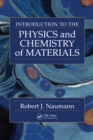 Introduction to the Physics and Chemistry of Materials - eBook