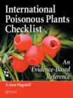 International Poisonous Plants Checklist : An Evidence-Based Reference - eBook
