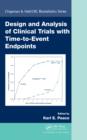 Design and Analysis of Clinical Trials with Time-to-Event Endpoints - eBook