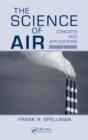 The Science of Air : Concepts and Applications, Second Edition - eBook