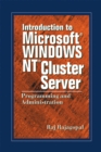 Introduction to Microsoft Windows NT Cluster Server : Programming and Administration - eBook