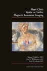 Mayo Clinic Guide to Cardiac Magnetic Resonance Imaging - eBook