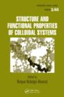 Structure and Functional Properties of Colloidal Systems - eBook