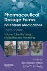 Pharmaceutical Dosage Forms - Parenteral Medications : Volume 2: Facility Design, Sterilization and Processing - eBook