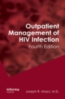 Outpatient Management of HIV Infection - eBook