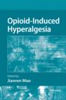 Opioid-Induced Hyperalgesia - eBook