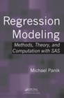Regression Modeling : Methods, Theory, and Computation with SAS - eBook