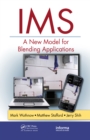 IMS : A New Model for Blending Applications - eBook