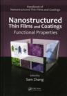 Nanostructured Thin Films and Coatings : Functional Properties - eBook