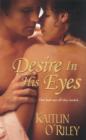 Desire In His Eyes - eBook