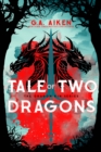 A Tale of Two Dragons - eBook