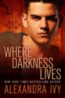 Where Darkness Lives - eBook