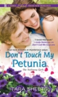 Don't Touch My Petunia - eBook