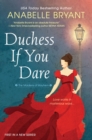 Duchess If You Dare : A Dazzling Historical Regency Romance - eBook