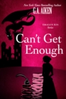 Can't Get Enough : A Humorous & Action-Packed Fantasy Romance Story - eBook