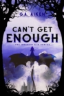 Can't Get Enough : A Humorous & Action-Packed Fantasy Romance Story - eBook