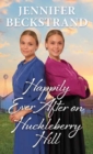Happily Ever After on Huckleberry Hill - Book