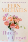 Three's a Crowd - eBook