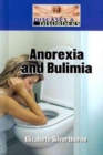 Anorexia and Bulimia - eBook