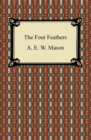 The Four Feathers - eBook
