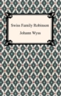 Swiss Family Robinson - eBook