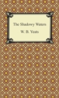 The Shadowy Waters - eBook