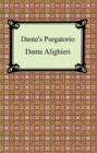 Dante's Purgatorio (The Divine Comedy, Volume 2, Purgatory) - eBook