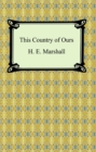 This Country of Ours - eBook
