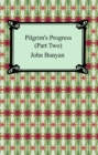 Pilgrim's Progress (Part Two) - eBook