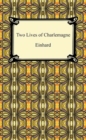 Two Lives of Charlemagne - eBook