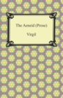 The Aeneid (Prose) - eBook