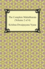 The Complete Mahabharata (Volume 2 of 4, Books 4 to 7) - eBook