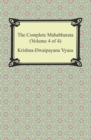The Complete Mahabharata (Volume 4 of 4, Books 13 to 18) - eBook