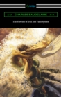 The Flowers of Evil and Paris Spleen (with an Introduction by James Huneker) - eBook