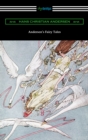 Andersen's Fairy Tales (with and Introduction by Edmund Gosse) - eBook