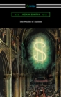 The Wealth of Nations (with Introductions by Ernest Belfort Bax and Edwin R. A. Seligman) - eBook