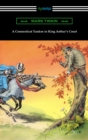 A Connecticut Yankee in King Arthur's Court (with an Introduction by E. Hudson Long) - eBook